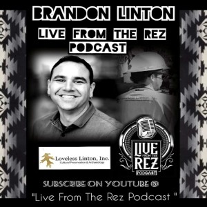 Episode 11: Native Archeology with Brandon Linton
