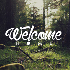 Welcome Home 