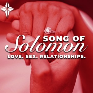 Treat Her Like A Lady (Song of Solomon)