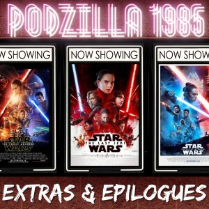 Extras & Epilogues Star Wars Month - The Sequel Trilogy