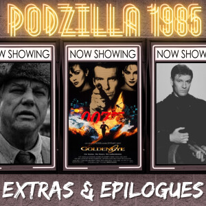 Extras & Epilogues - Goldeneye