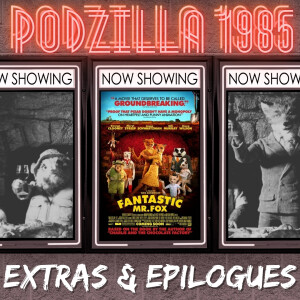 Extras & Epilogues - The Fantastic Mr. Fox