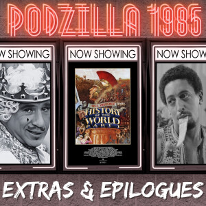 Extras & Epilogues - History of the World Part I