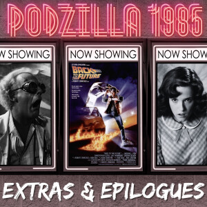 Extras & Epilogues - Back to the Future