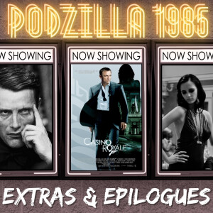 Extras & Epilogues - Casino Royale