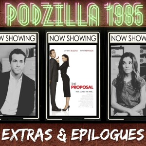 Extras & Epilogues - The Proposal