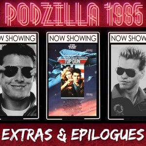 Extras & Epilogues - Top Gun