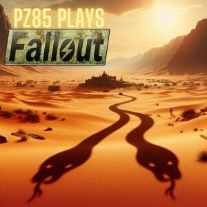 PZ85 Plays - Fallout: Showdown at Skull Canyon (Episode Three)
