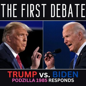Podzilla After Dark - The First Debate