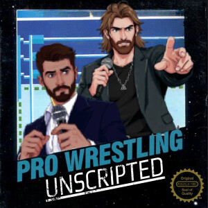 Pro Wrestling UNSCRIPTED Special - The Truth Will Set Us Free
