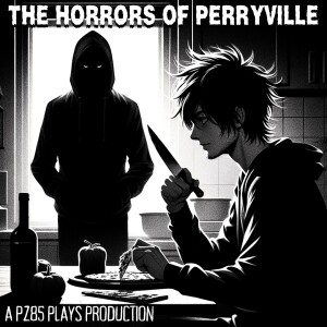 The HORRORS of Perryville - "Keep Perryville Green" (Episode Three)