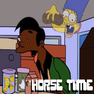 HORSE TIME - Now THAT'S a Horse Time!