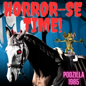 HORROR-SE TIME - We’re Gonna Pile All These F***ers Up