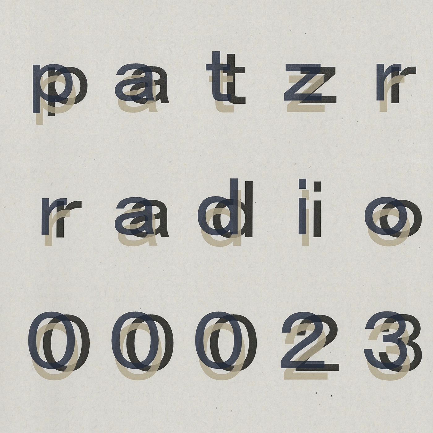 ｐａｔｚｒ ｒａｄｉｏ ｔｗｅｎｔｙ－ ｔｈｒｅｅ - untitled [suburban quiet 141115]