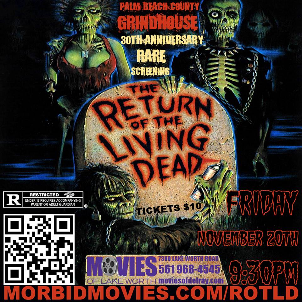 Morbid Movies The return of the Living Dead