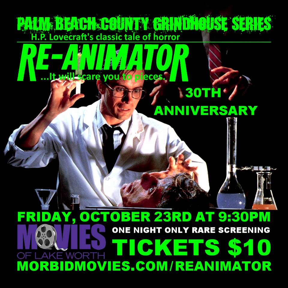 Morbid Movies : Reanimator