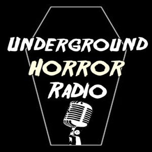 Underground Horror radio S5 E1