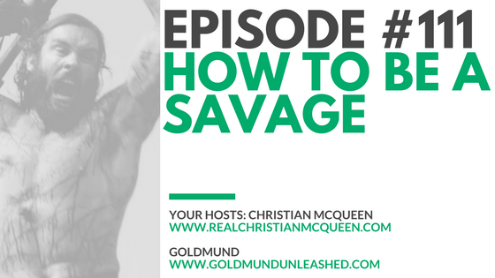 episode-111-how-to-be-a-savage