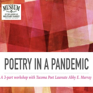 POETRY IN A PANDEMIC: Poet Laureate Abby E. Murray