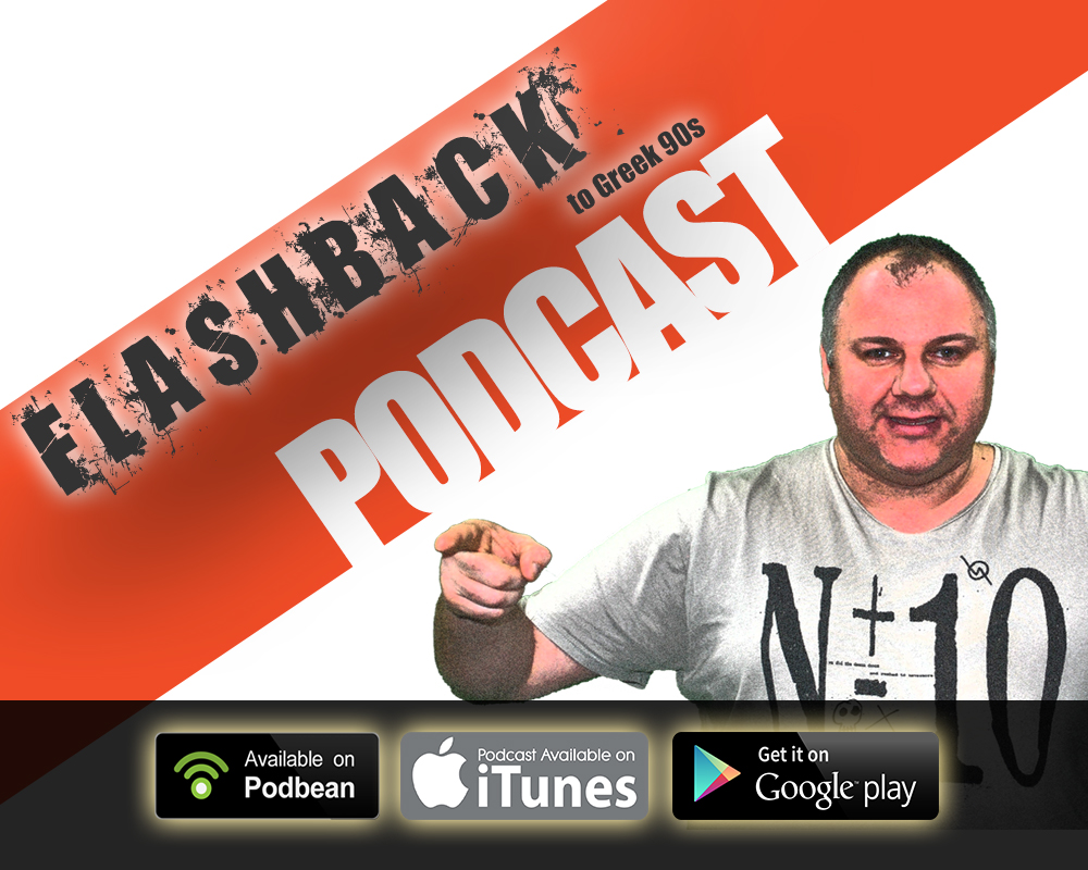 Podcast || Flashback || Lambros || 21/09/16