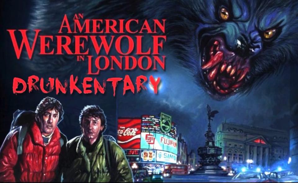 The Death Twitch Drunkentary An American Werewolf in London