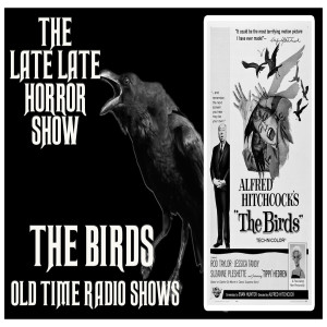THE BIRDS OLD TIME RADIO SHOWS