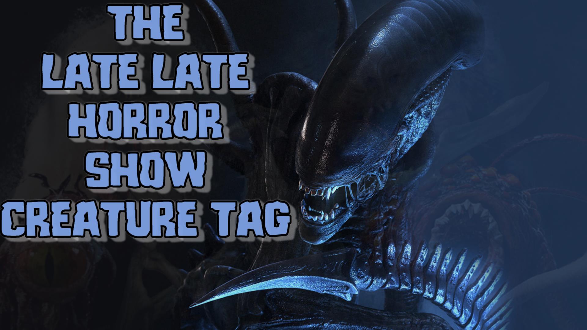 The Creature Movie Tag By The Horror Show 