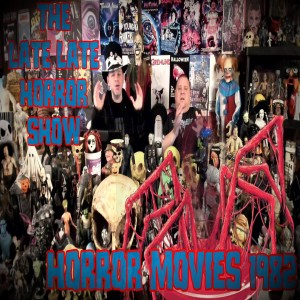 HORROR MOVIES OF 1982 COMPLETE LIST (BEST YEAR EVER)