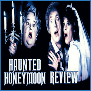 HAUNTED HONEYMOON 1986 GENE WILDER MOVIE REVIEW
