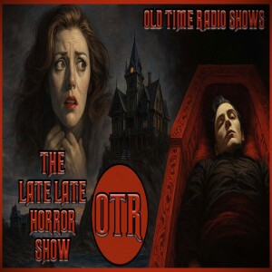 A CBS Radio Mystery Theater Mix / An Eye Thru The Keyhole / Old Time Radio / All Night Long 12