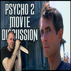 PSYCHO II 1983 MOVIE REVIEW (EXTENDED CUT)