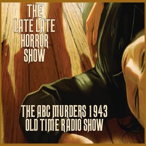 ABC Murders 1943 Suspense Old Time Radio Show