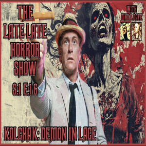 Kolchak: The Night Stalker S:1 E:16 Demon In Lace / 1974 Tv Series | With Dino & Dave