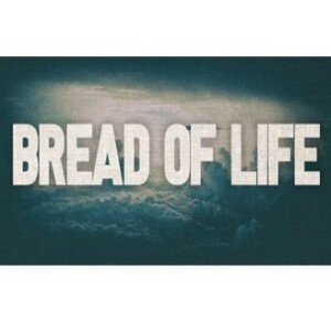 Bread of Life