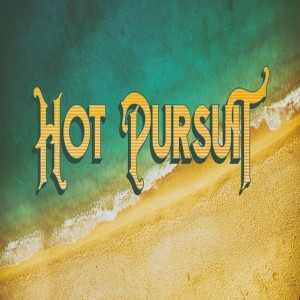 Hot Pursuit: Get Ready to Receive