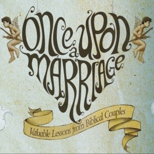 Once Upon A Marriage
