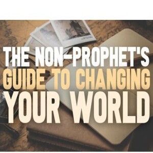 Change Your World: God Uses Ordinary People