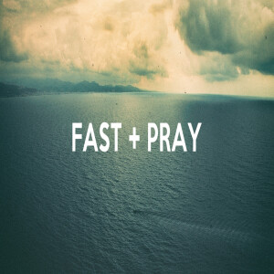 Fast and Pray 2