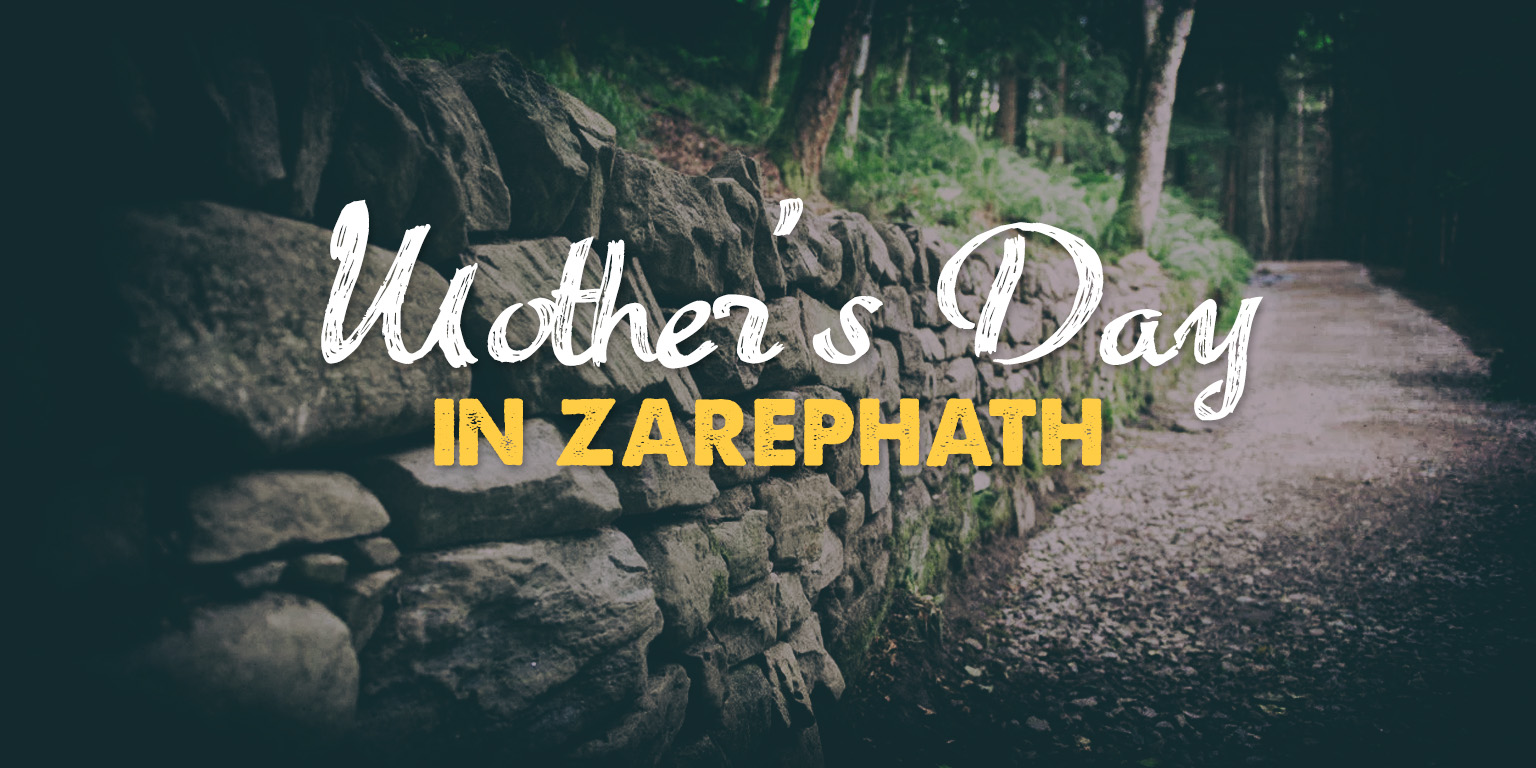 Mother's Day In Zarephath