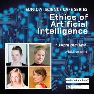 EUNIC AI Science Café Series: Ethics of Artificial Intelligence