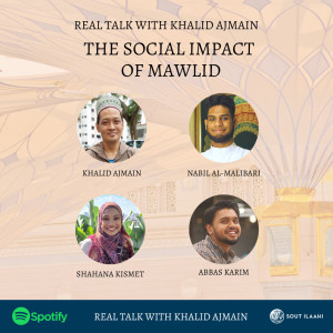 EP41: The Social Impact of Mawlid