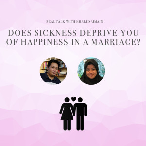 EP14 - Sacred Marriage - Does sickness deprive you of happiness in marriage?