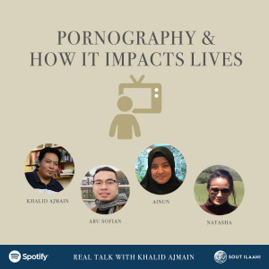 EP16 - Pornography and how it impacts lives