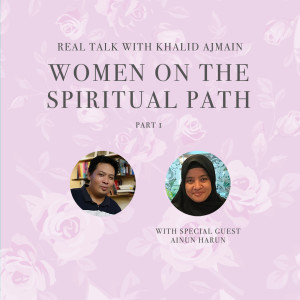 EP9 - Women on the Spiritual Path, Part 1