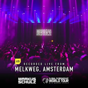 Global DJ Broadcast: Markus Schulz World Tour - ADE in Amsterdam (Nov 07 2019)