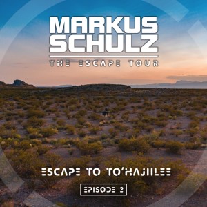 Global DJ Broadcast: Escape to To’Hajiilee with Markus Schulz (Oct 15 2020)