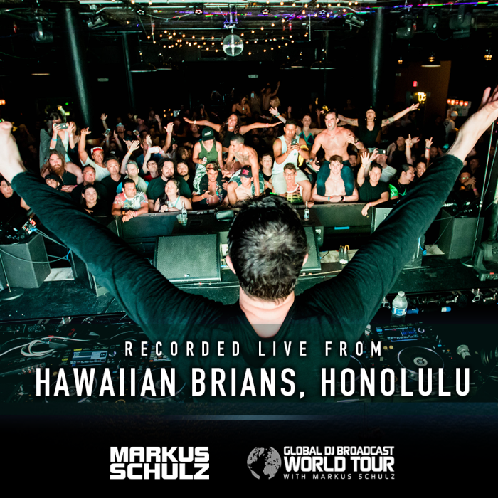 Global DJ Broadcast: Markus Schulz World Tour Hawaii (Jun 07 2018)