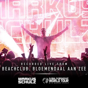 Global DJ Broadcast: Markus Schulz World Tour Luminosity at the Beach (Aug 04 2022)