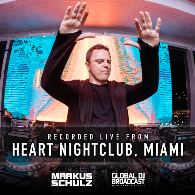 Global DJ Broadcast: Markus Schulz World Tour Miami (April 05 2018)