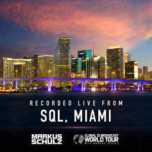 Global DJ Broadcast: Markus Schulz World Tour Miami (Dec 06 2018)
